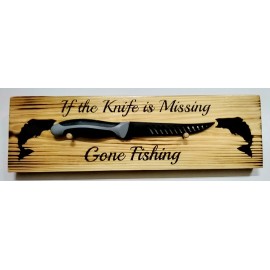 Fishing & Hunting Signs With or Without Knife 